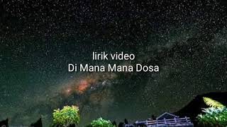 Download lagu Qasidah Dimana - Mana Dosa ( lirik ) video NASIDA RIA mp3