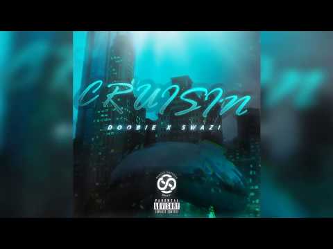 HJ Doobie x HJ Swazi - Cruisin (Hustle Junkie)