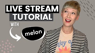 New Web Based Live Streaming Studio with Melon (yo