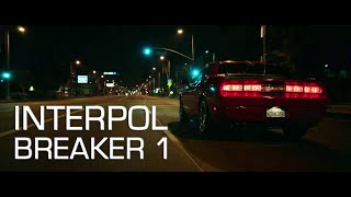 Interpol - Breaker 1 [Video]