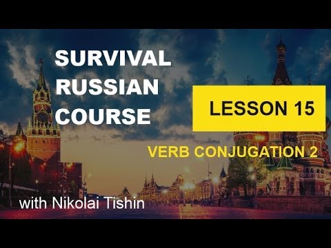 Survival Russian Course - Lesson 15