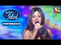 Torsha ने दिया 'Rangeela Re' पे Harmonious Performance | Indian Idol Season 4