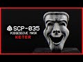 SCP 035 Possessive Mask Keter Mind Affecting Sentient SCP
