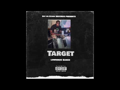 Lowrenzo Bandz -Target