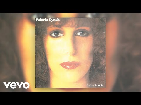 Valeria Lynch - Me Das Cada Día Más (Official Audio)