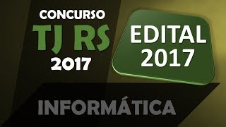 TJRS Concurso 2017 Técnico e Analista Judiciário ao vivo EDITAL