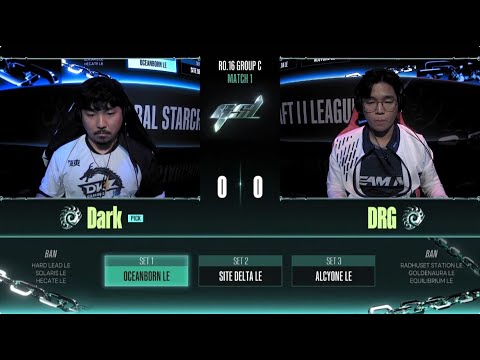 [2023 GSL S3] Ro.16 Group C Match1 Dark vs DRG