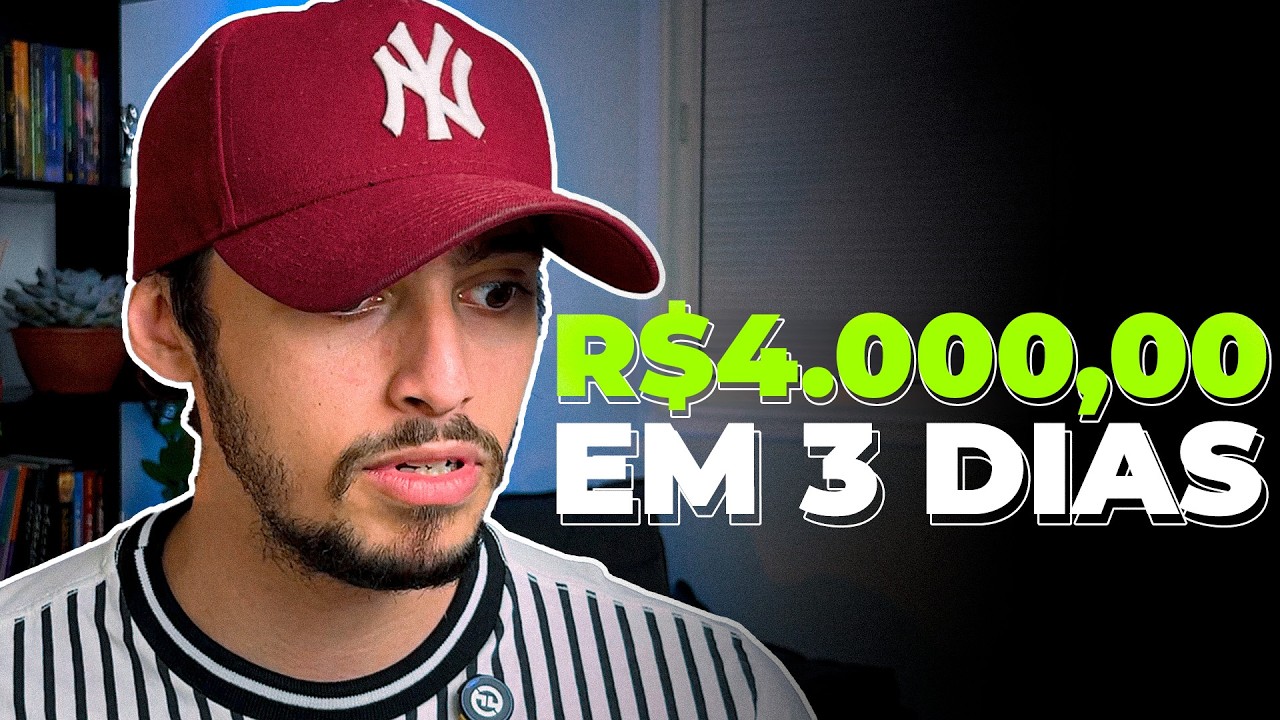 Eu Fiz R$4.000 MIL REAIS Em 3 Dias Desse Jeito