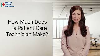 How Much Does a Patient Care Technician Make