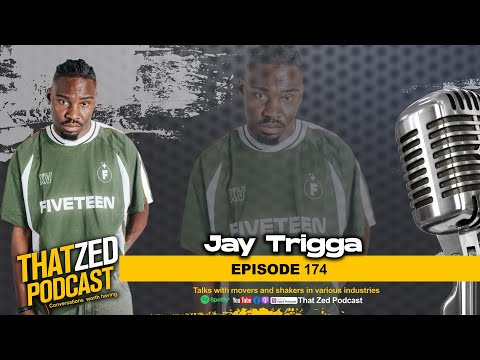 |TZP Ep174| Jay Trigga on Nationality song; Parents divorce; Petroleum engineering; His MBA; etc...
