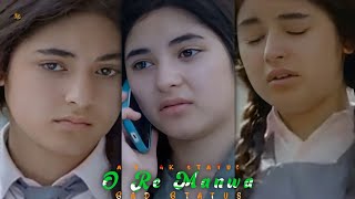 O Re Manwa🥺Fullscreen Status ! Zaira Wasim ! Meghna Mishra ! Secret Superstar ! Sad Song Status ! AG