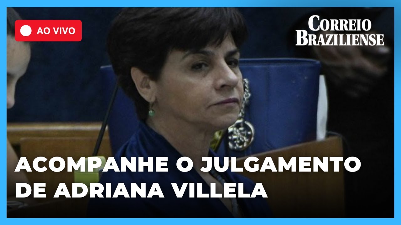 🔴 AO VIVO | ACOMPANHE O JULGAMENTO DE ADRIANA VILLELA, CONDENADA PELA MORTE DOS PAIS