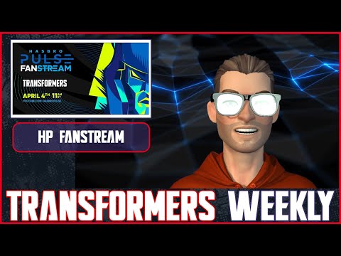 HASBRO PULSE FANSTREAM, SHATTERED GLASS GRIMLOCK & ROTB TOYS HIT SHELVES | Week of Mar. 26, 2023