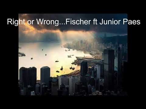 "Right or Wrong" -  Fisch3r ft Junior Paes (Less is More Remix)