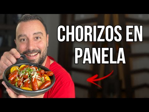 ¡¿Cómo hacer unos Chorizos en Panela que te Encantarán?!