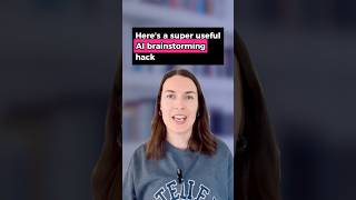 AI brainstorming hacks