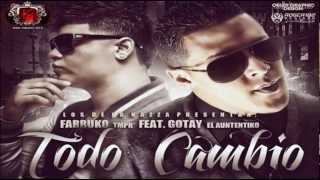 Todo Cambio - Farruko Ft. Gotay