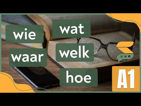 Formulating Questions in Dutch | Vraagwoorden | Dutch for Beginners