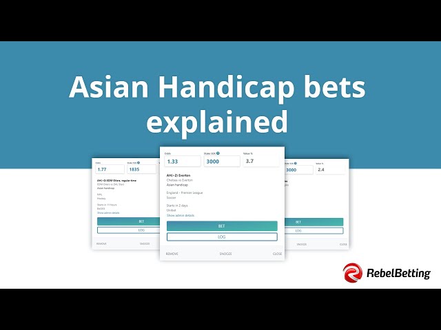 Asian Handicap betting explained