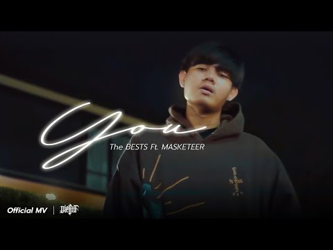 The BESTS - YOU Feat. MASKETEER (Official MV)