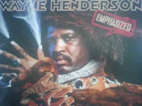 WAYNE HENDERSON - FOR YOU