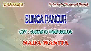 Download lagu BUNGA PANCUR ll KARAOKE BATAK ll MARSADA BAND ll NADA WANITA C=DO mp3