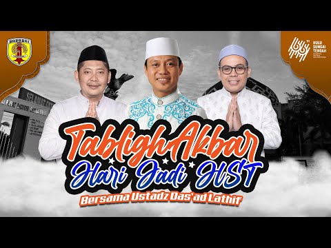 TABLIGH AKBAR BERSAMA UST DAS'AD LATHIF | ALKHAIR FM
