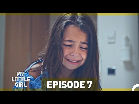 My Little Girl Episode 7