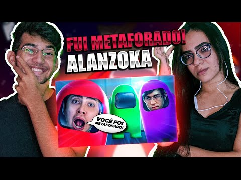 REACT FUI METAFORADO! - AMONG US (alanzoka)
