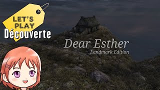 Dear Esther Landmark Edition - Let's Play Découverte !