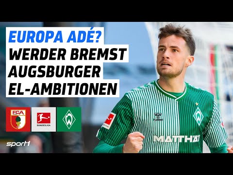 FC Augsburg - SV Werder Bremen | Bundesliga Tore und Highlights 31. Spieltag