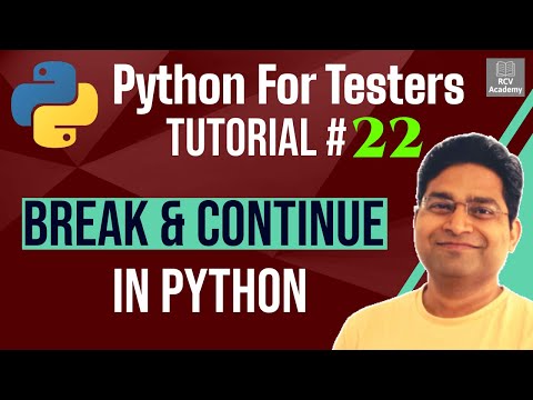 Python for Testers 22 Break and Continue in Python