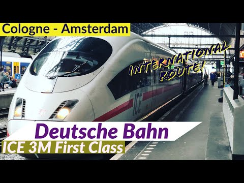 Germany's high speed train: ICE 3M | International route: Cologne to Amsterdam | First Class