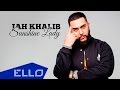 Jah Khalib - Sunshine Lady 