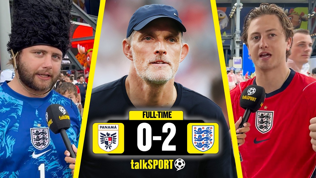 "IN TUCHEL WE TRUST!" England Fans REACT with talkSPORT After Beating Panama 2-0 at the World Cup!