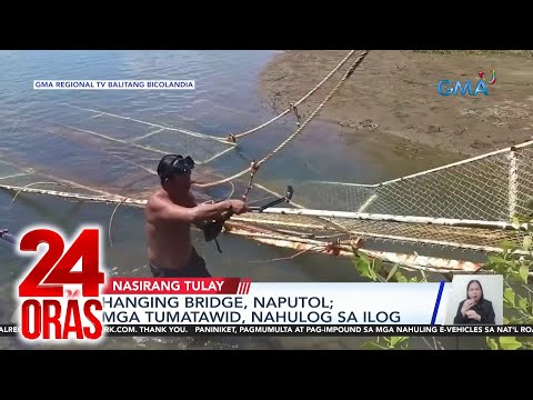 Hanging bridge, naputol; mga tumatawid, nahulog sa ilog 24 Oras
