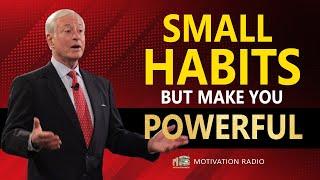 These HABITS Will Make You POWERFUL Beyond Belief | Brian Tracy | Motivation Radio 2024