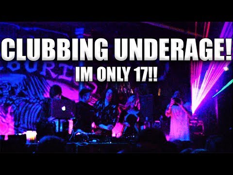 17 YEAR OLD SNEAKS INTO A CLUB UNDERAGE!!