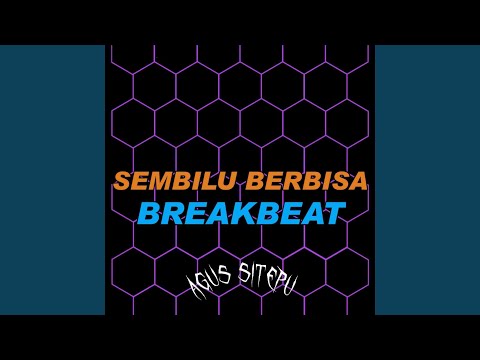 SEMBILU BERBISA BREAKBEAT
