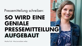 Pressemitteilung schreiben: Der perfekte Aufbau für eine Pressemitteilung (Serie