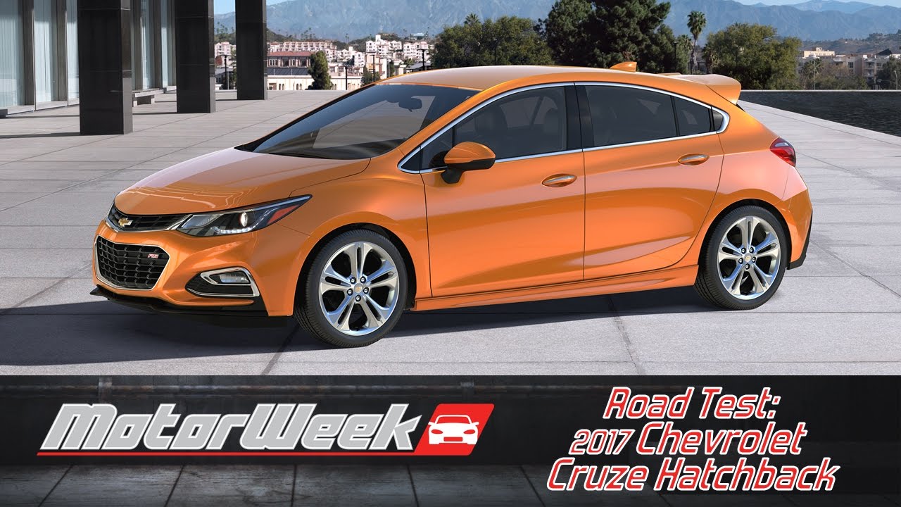 Road Test: 2017 Chevrolet Cruze Hatchback - Cruze-in'