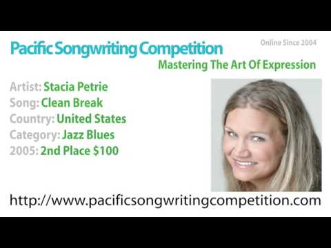 Stacia Petrie - 2005 Pacific Songwriting Competition - 2nd Place Blues - Clean Break