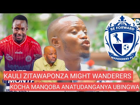 🚨DOSSA, MIGHT WANDERERS WAMEKUJA NYAKATI MBAYA,LIBASSE KAREJEA KAULI ZITAWAPONZA.
