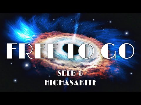 Seeb - Free To Go (Lyrics) ft. Highasakite