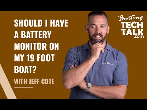 Should I Have a Battery Monitor on My 19-Foot Boat?