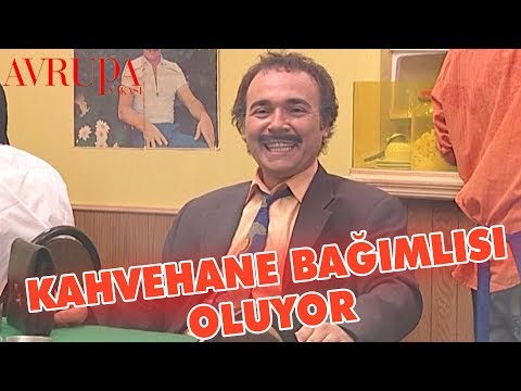 Burhan Kahvehane Bağımlısı Oluyor! - Avrupa Yakası