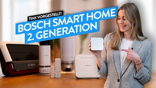 Bosch Smart Home: Die 2. Generation. Der Überblick! (Bosch Controller 2,...) - tink Vorgestellt!