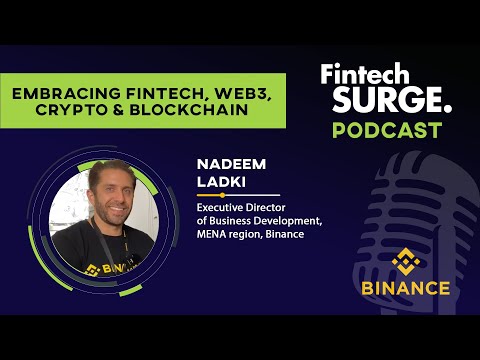 Embracing Fintech, Web3, Crypto & Blockchain with Nadeem Ladki