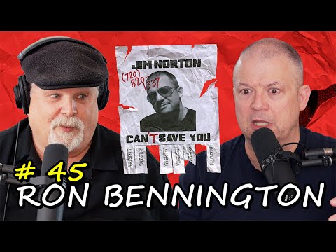 A Carny's Life with Ron Bennington | Jim Norton Can't Save You EP 45