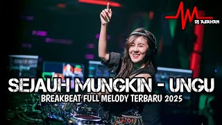 Download lagu DJ Sejauh Mungkin X Terhukum Rindu Breakbeat Full Melody Terbaru 2025 ( DJ ASAHAN ) mp3